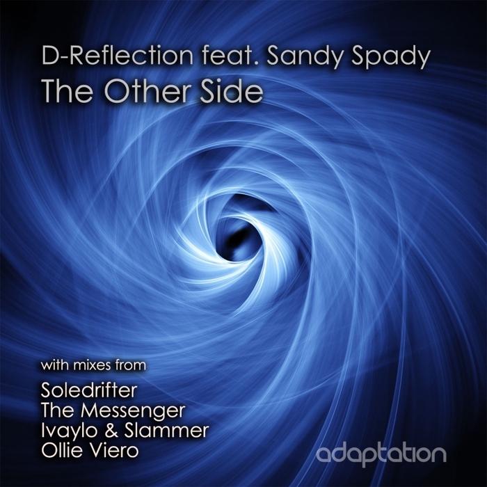 D REFLECTION feat SANDY SPADY - The Other Side