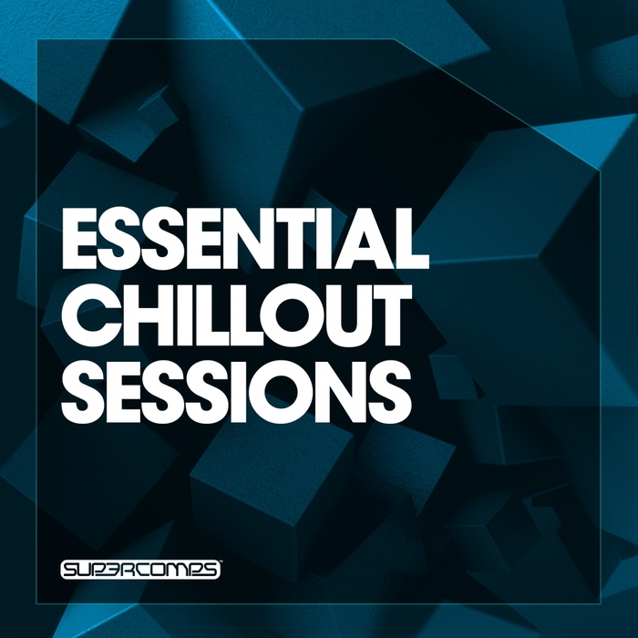 VARIOUS - Essential Chill Out