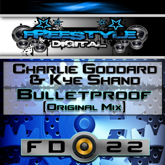 SHAND, Kye/CHARLIE GODDARD - Bulletproof