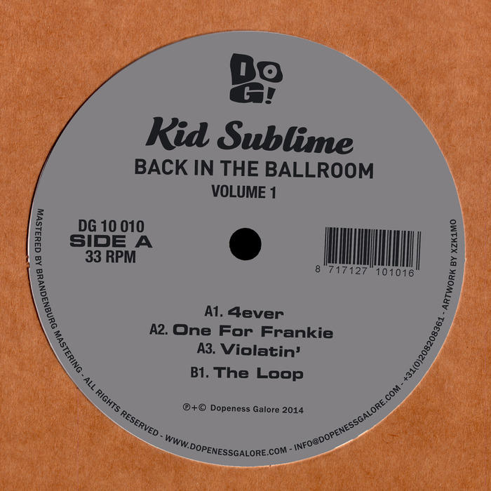 KID SUBLIME - Back In The Ballroom Vol 1
