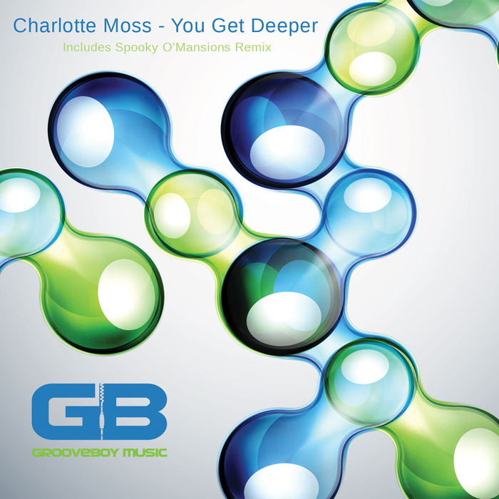 CHARLOTTE MOSS - You Get Deeper