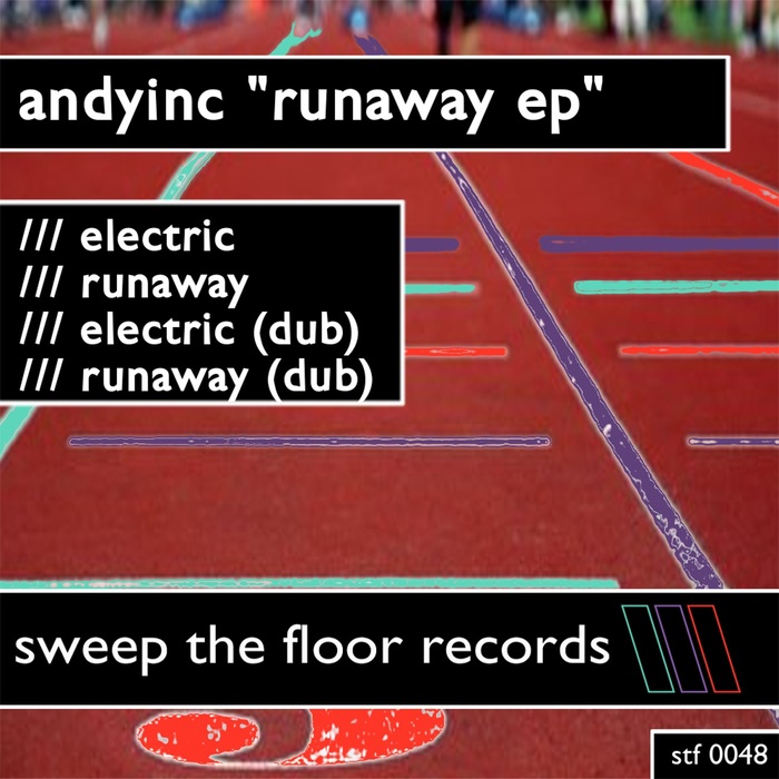 ANDYINC - Runaway EP