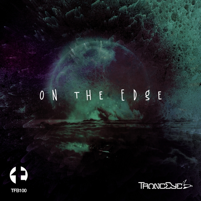 TRANCEYE - On The Edge