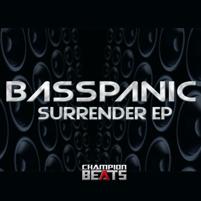 BASSPANIC - Surrender EP