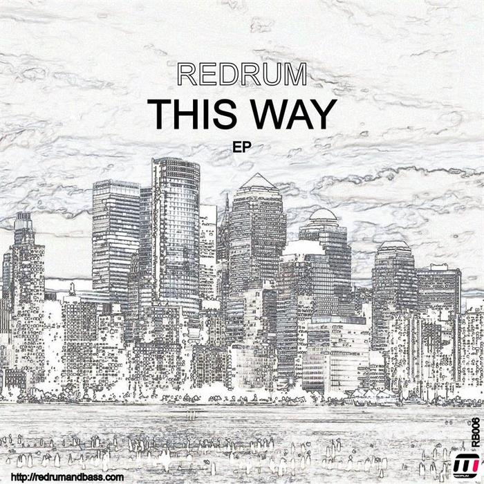 REDRUM - This Way EP