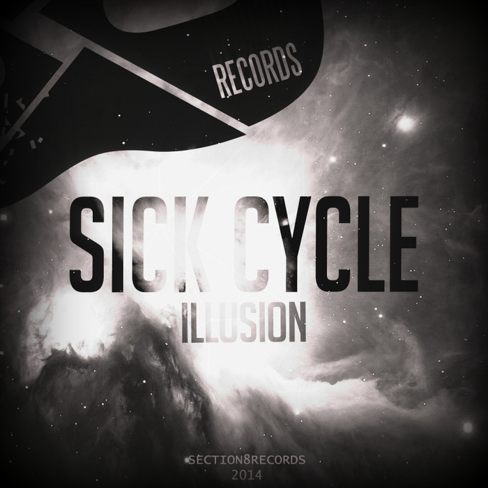 SICK CYCLE - Illusion