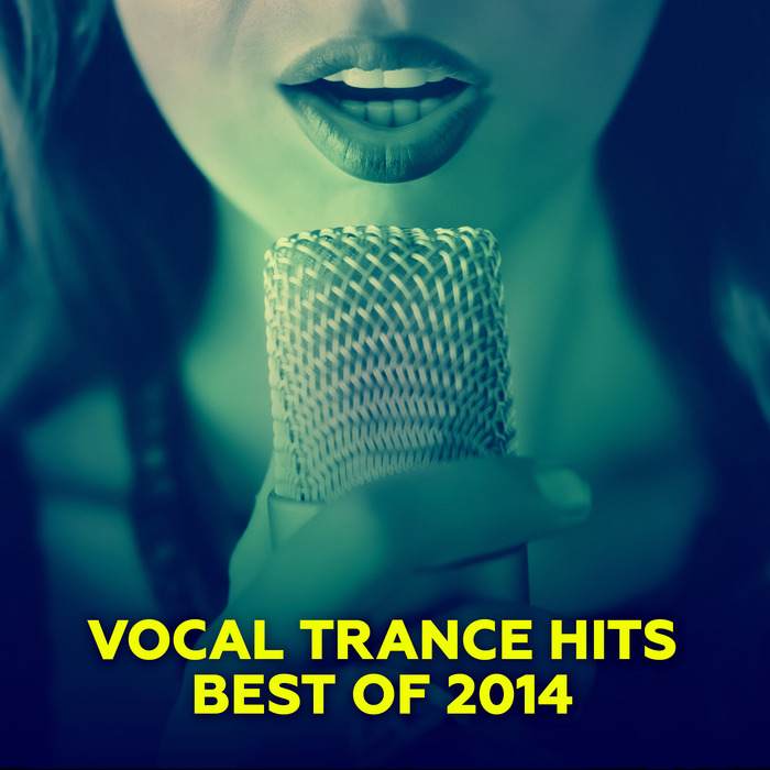 VARIOUS - Vocal Trance Hits - Best Of 2014