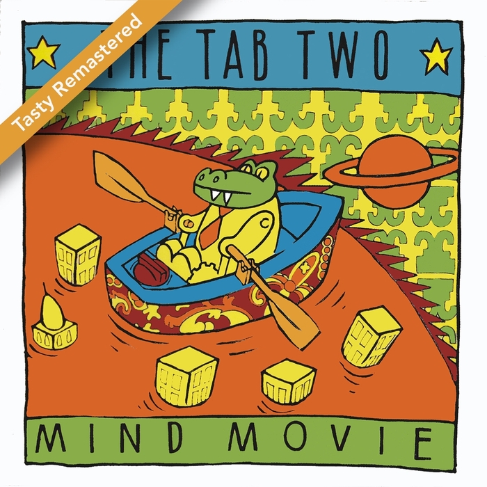 TAB TWO - Mind Movie (tasty Remastered)