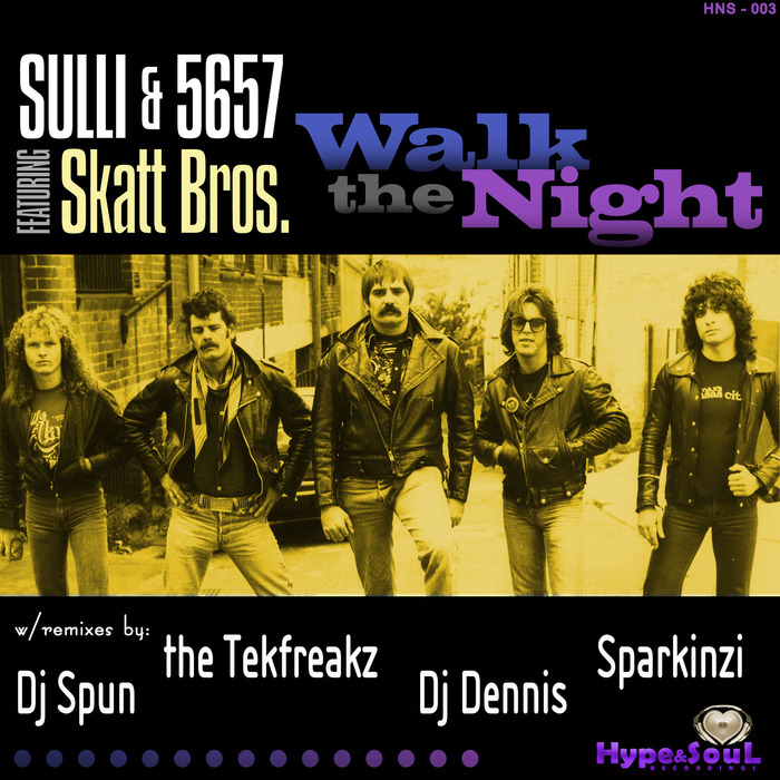 Walk The Night by Sulli/5657 Skatt Bros on MP3, WAV, FLAC, AIFF & ALAC Juno Download
