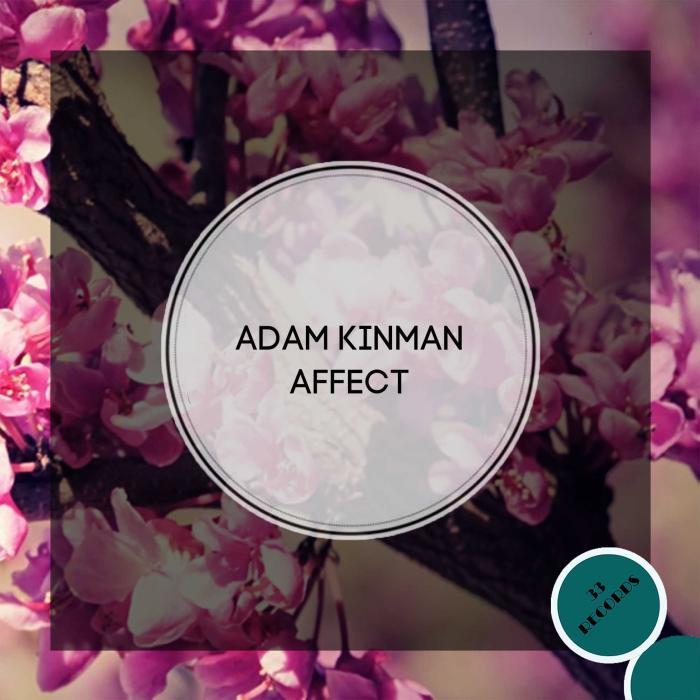 KINMAN, Adam - Affect