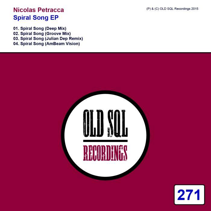 PETRACCA, Nicolas - Spiral Song EP