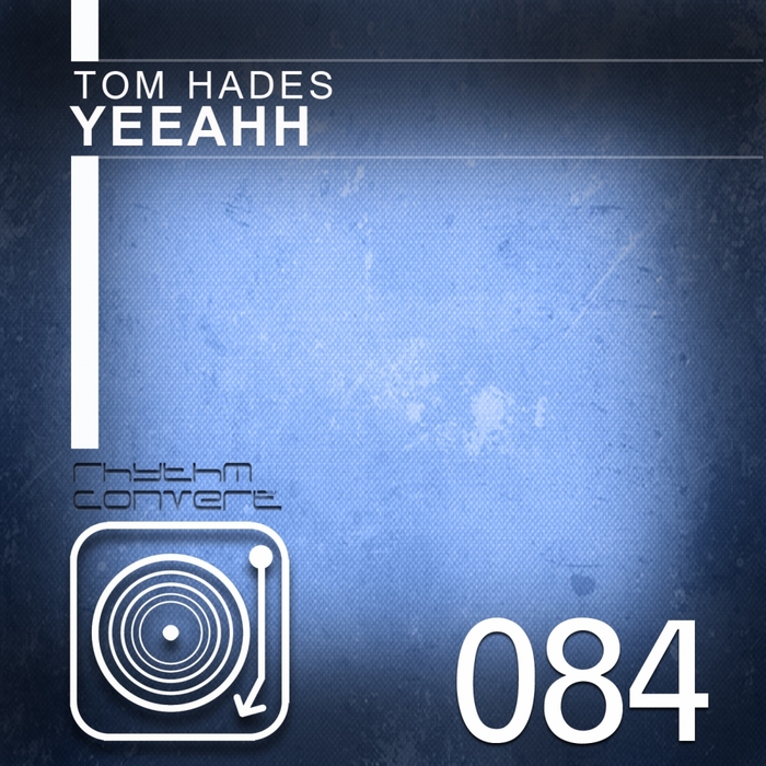 HADES, Tom - Yeeahh