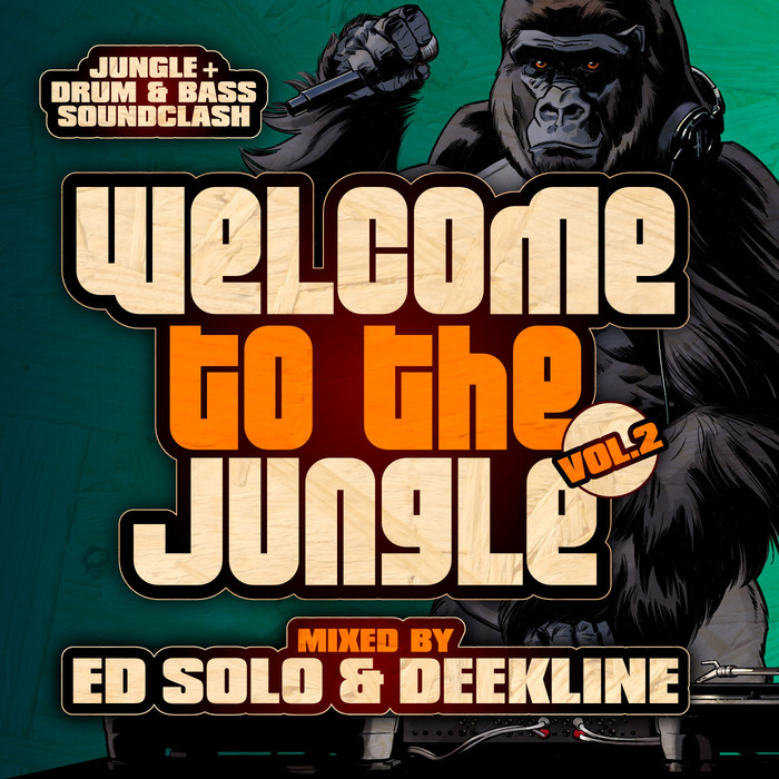 VARIOUS - Welcome To The Jungle, Vol  2: The Ultimate Jungle Cakes Drum & Bass Compilation