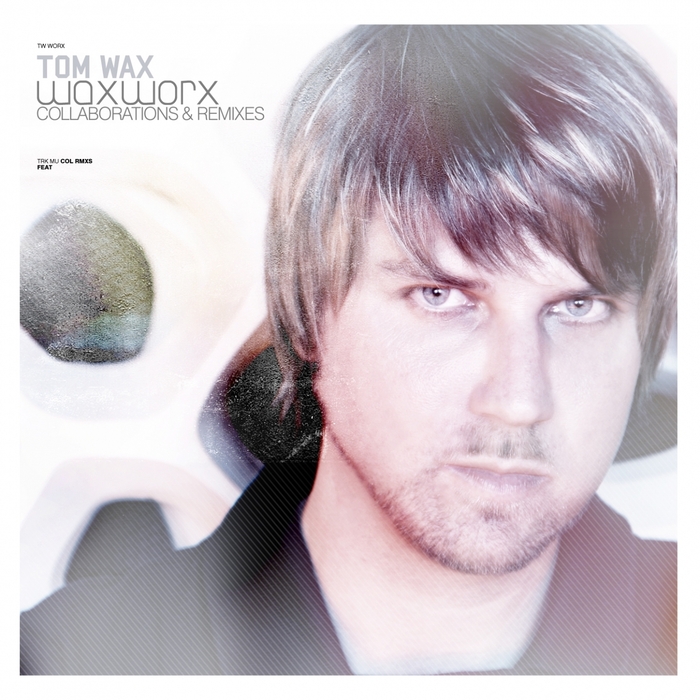 Tom Wax Presents Wax Worx by Tom Wax on MP3 WAV FLAC AIFF