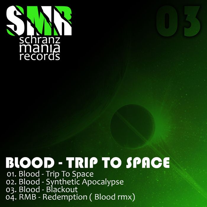 BLOOD/RMB - Trip To Space