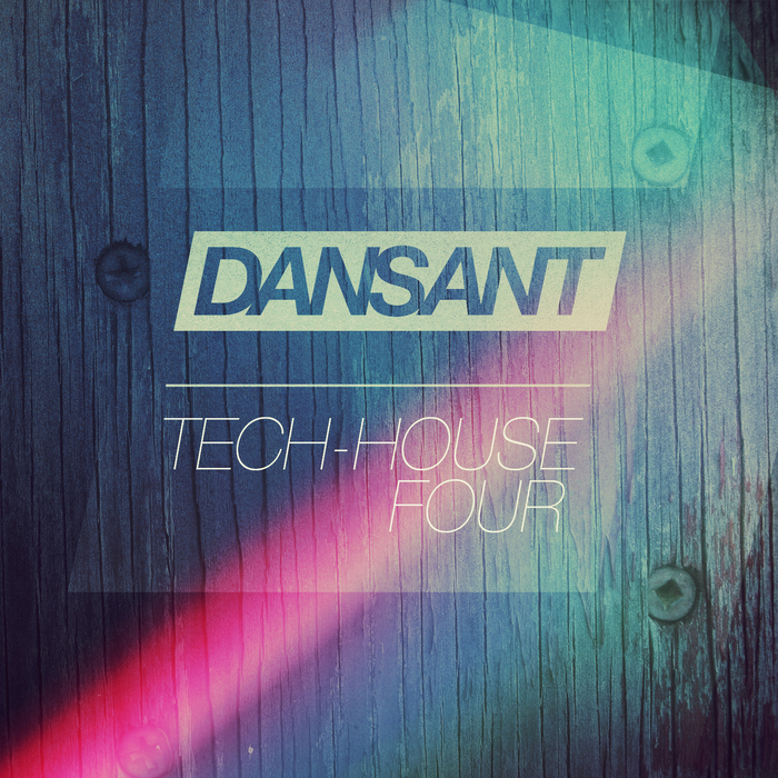 VARIOUS - Dansant Tech House Four