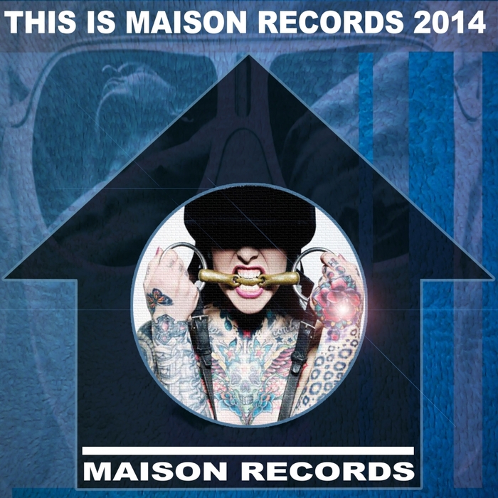 VARIOUS - This Is Maison Records 2014