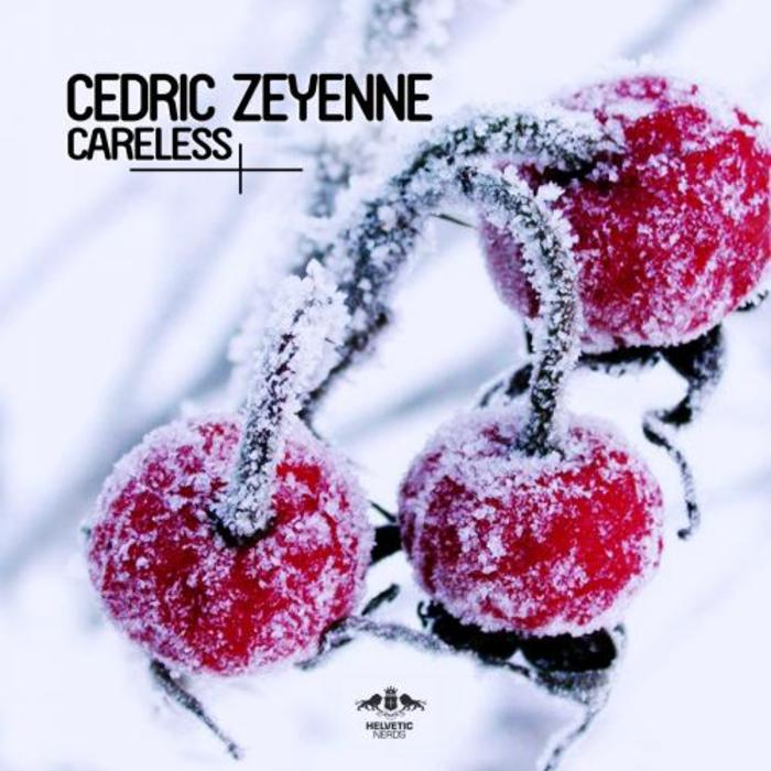 ZEYENNE, Cedric - Careless