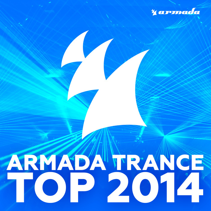 VARIOUS - Armada Trance Top 2014