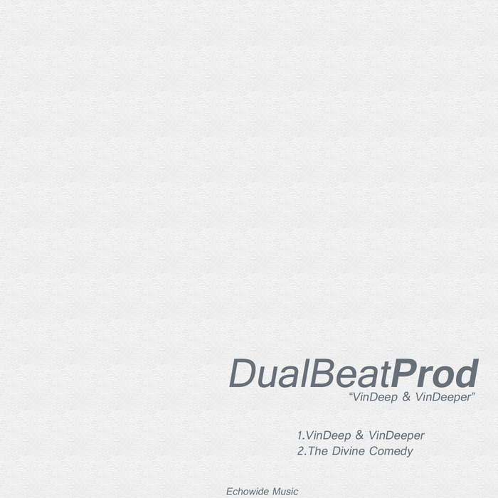 DUAL BEAT PROD - VinDeep & VinDeeper