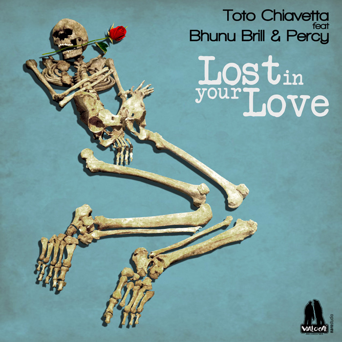 CHIAVETTA, Toto feat BHUNU BRILL/PERCY - Lost In Your Love (remixes)