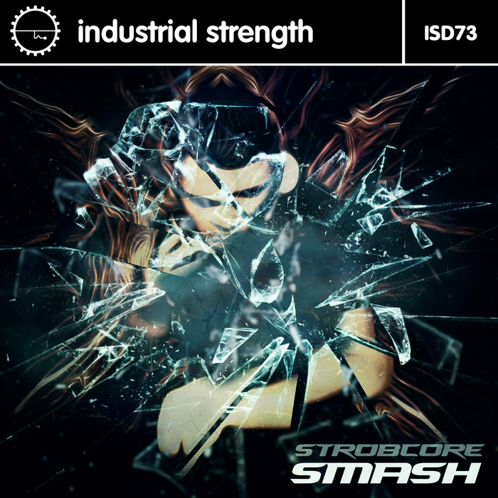 STROBCORE - Smash