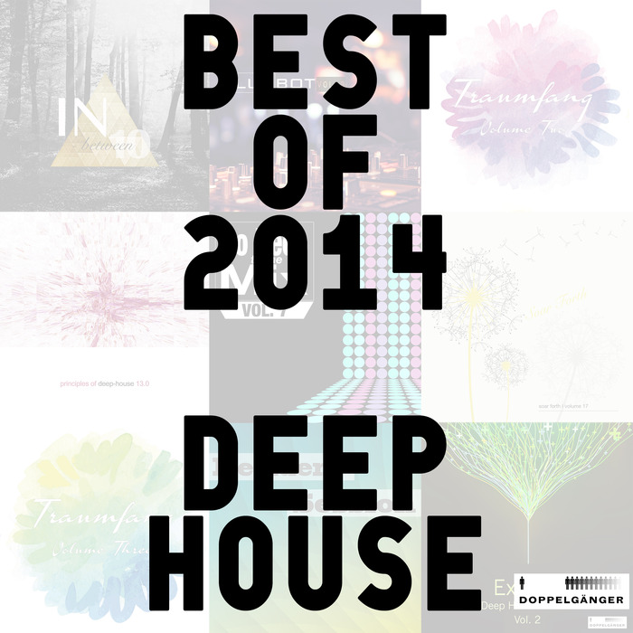 Various Best Of 2014 Deep House at Juno Download
