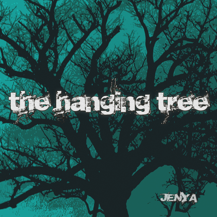 JENYA - The Hanging Tree