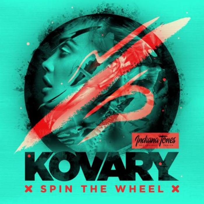 KOVARY feat PATRICK BAKER - Spin The Wheel