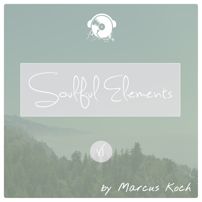 KOCH, Marcus - Soulful Elements Vol 1