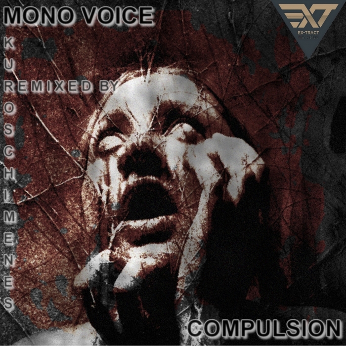 MONO VOICE - Compulsion
