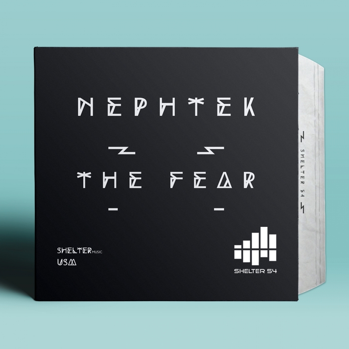 NEPHTEK - The Fear