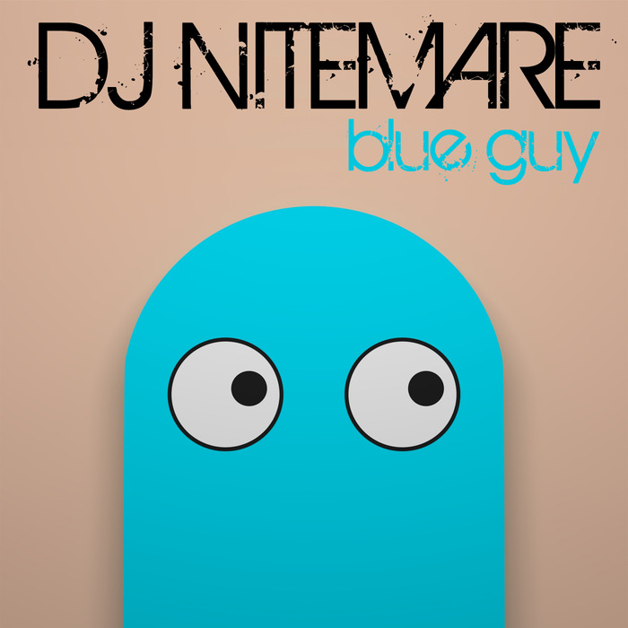 DJ NITEMARE - Blu Guy