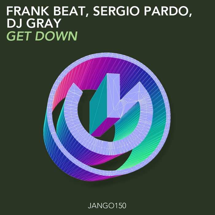 FRANK BEAT/SERGIO PARDO/DJ GRAY - Get Down