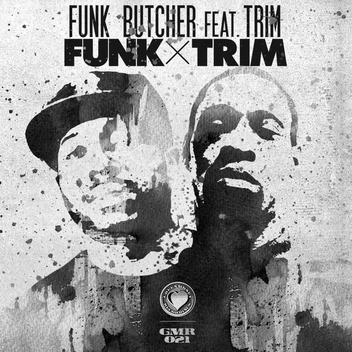 FUNK BUTCHER feat TRIM - Funk X Trim