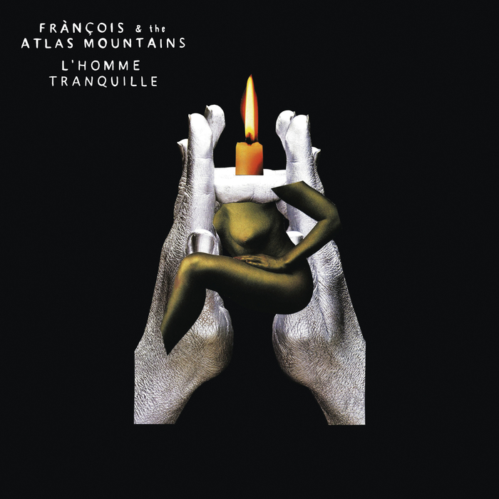 FRANCOIS/THE ATLAS MOUNTAINS - Lahomme Tranquille