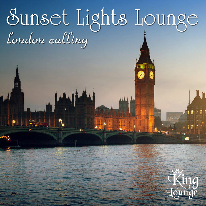 VARIOUS - Sunset Lights Lounge: London Calling