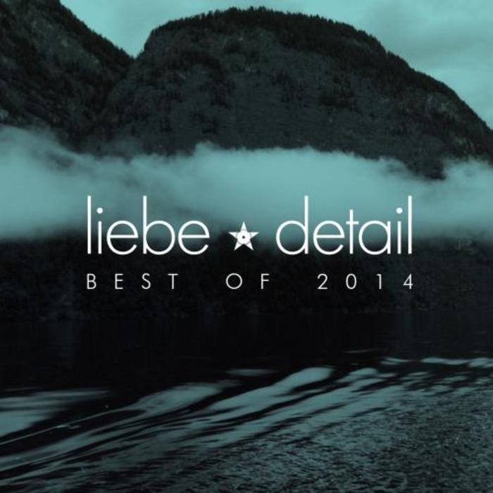 VARIOUS - Liebe detail Best Of 2014