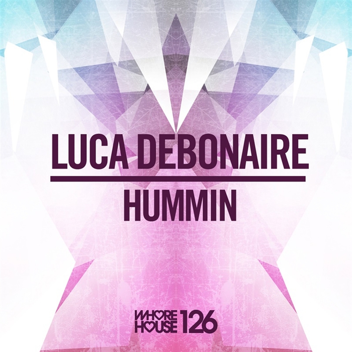 DEBONAIRE, Luca - Hummin