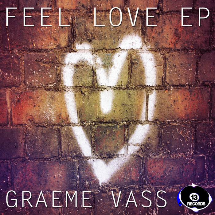 VASS, Graeme - Feel Love EP