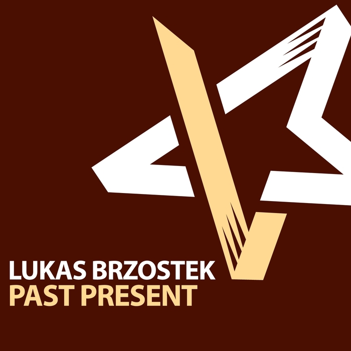 BRZOSTEK, Lukas - Past Present (remixes)
