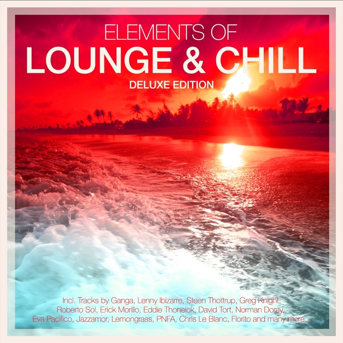 VARIOUS - Elements Of Lounge & Chill (deluxe edition)
