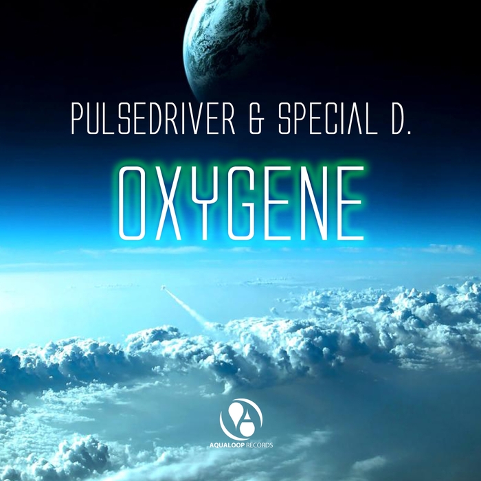 Pulsedriver/Special D - Oxygene