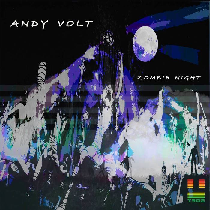 VOLT, Andy - Zombie Night