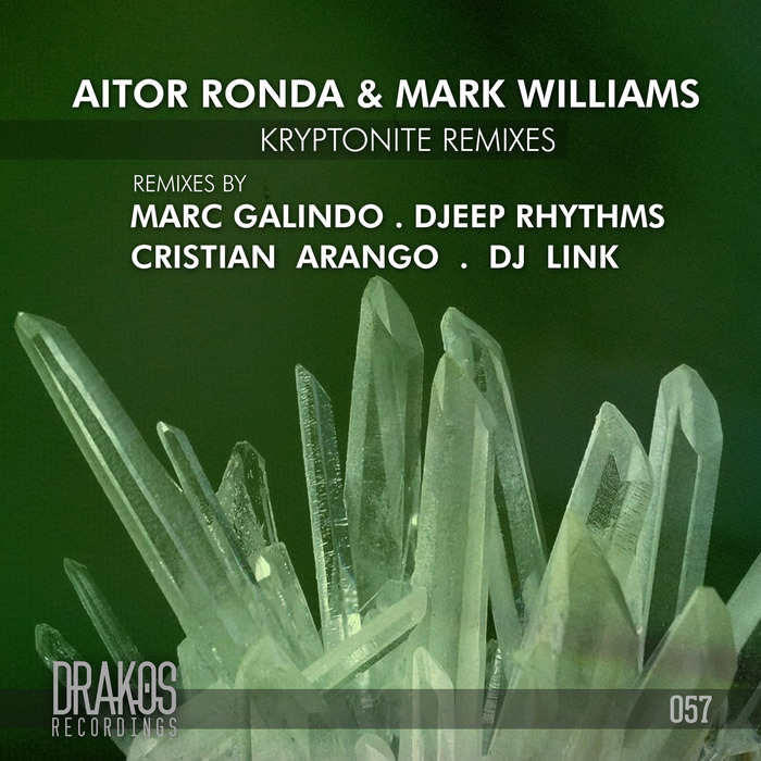 RONDA, Aitor/MARK WILLIAMS - Kryptonite (remixes)