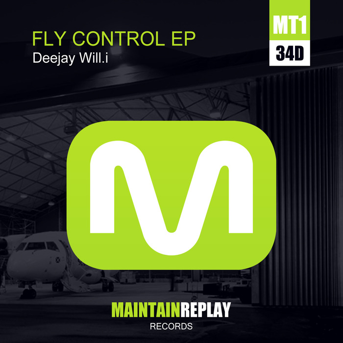 DEEJAY WILLI - Fly Control EP