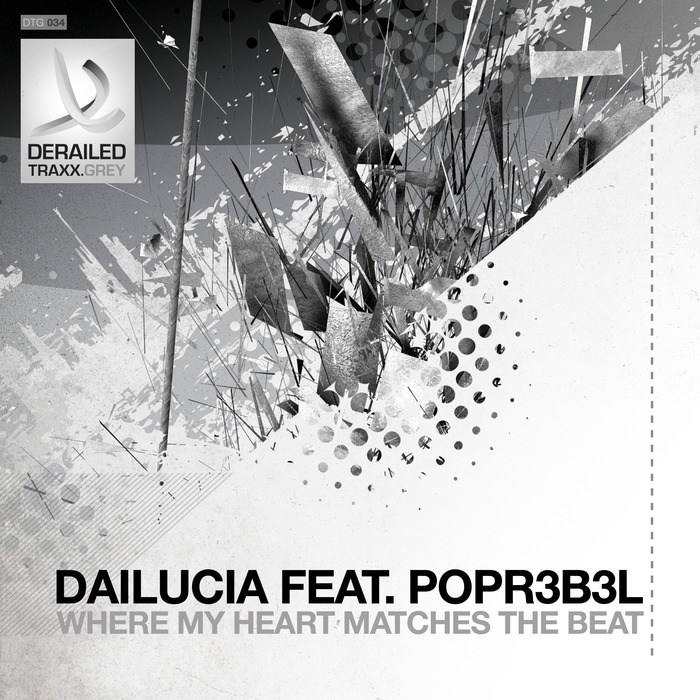 DAILUCIA feat POPR3B3L - Where My Heart Matches The Beat