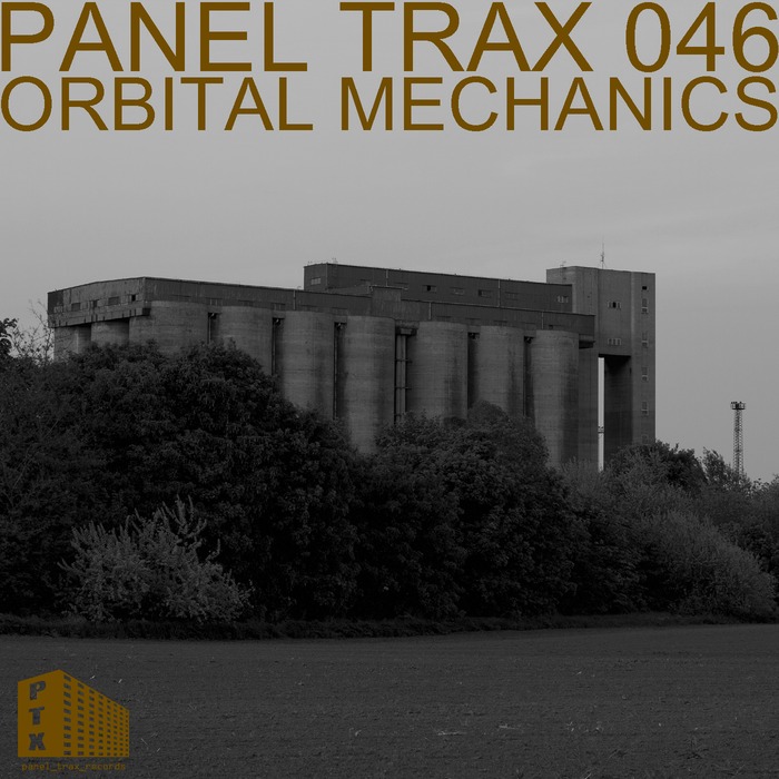 ORBITAL MECHANICS - Panel Trax 046