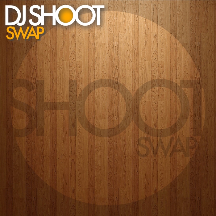 DJ SHOOT - Swap