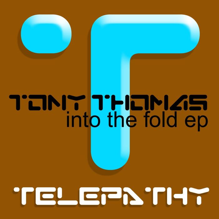 THOMAS, Tony - Into The Fold EP